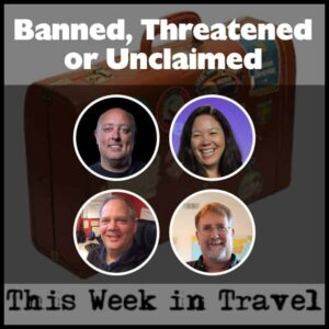 “This Week in Travel”– My First Time on the Podcast
