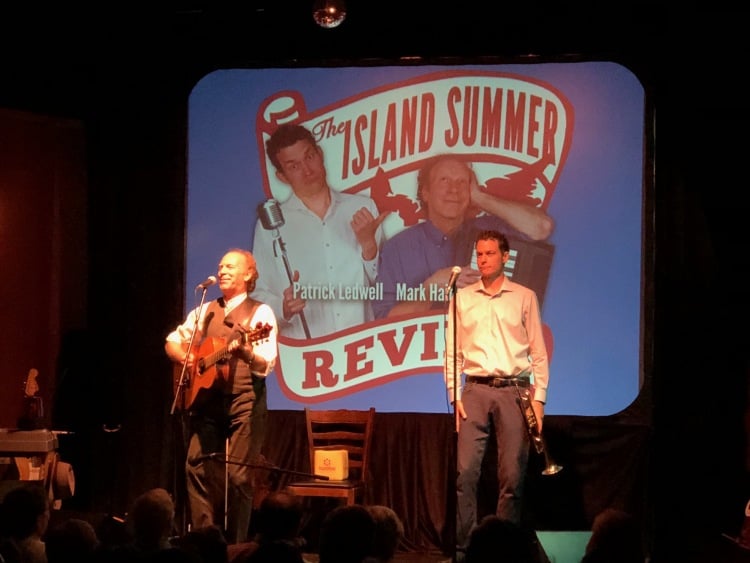 Mark Haines and Patrick Ledwell presented a hilarious show all about the island at Harmony House in Hunter River, PEI. 