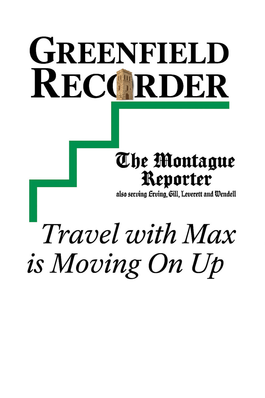 Travel with Max is Moving on Up!